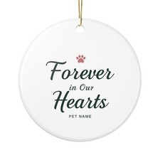 Personalized Pet Memorial Ornament   Forever in Our Hearts  Custom Pet Name Gift