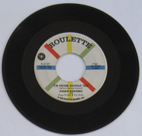 Jimmie Rodgers - USA 45 - "I'm Never Gonna Tell" / "Because You're Young" - VG - Picture 1 of 2