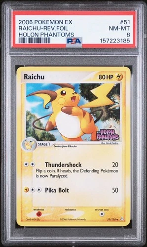 Raichu Reverse Holo 51 Ex Holon Phantoms PSA 8