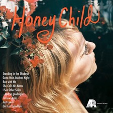 Honey Child - Honey Child - ROCK *NEW*