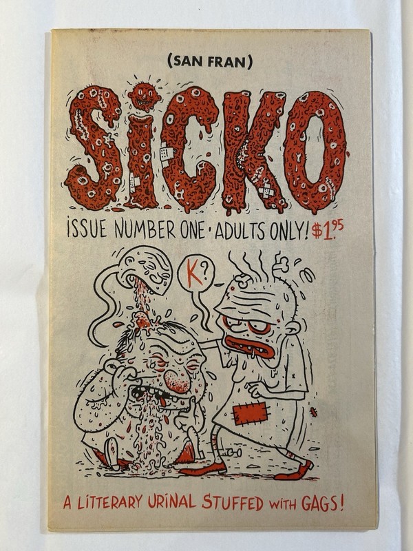 SAN FRAN SICKO NUMBER 1 A LITTERARY URINAL STUFFED WITH GAGS! 1995 ADULT COMIC
