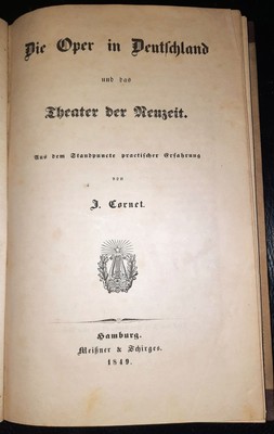 1849 The Opera in Germany and the Theatre of Modern Times