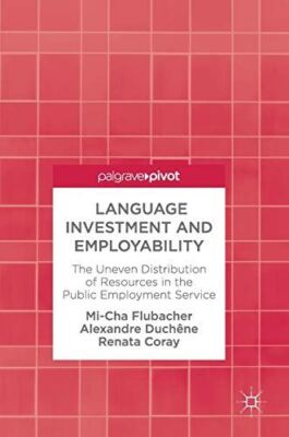 Language Investment and Employability: The Uneven Distribution