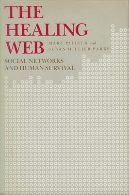 The Healing Web: Social Networks and Human Survival