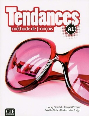 Tendances: Livre de l'eleve A1 + DVD-Rom, Girardet, Pecheur, Gibbe, Parizet..