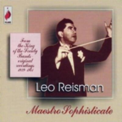 LEO REISMAN: LEO REISMAN - MAESTRO SOPHISTICATE - CD *BRAND NEW*