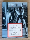 Ryu Murakami - TOKYO DECADENCE - Oscar Mondadori 2005