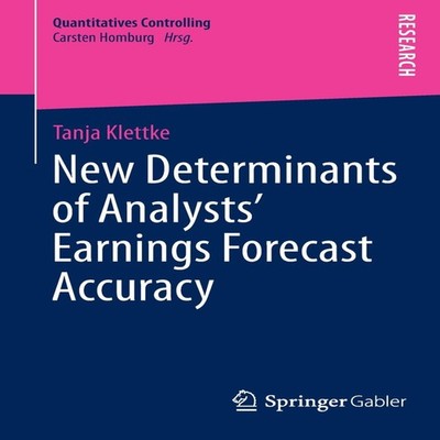 New Determinants of Analysts' Earnings Forecast Accuracy Tanja Kl