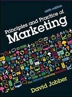 Principles and Practice of Marketing By David Jobber. 9780077123