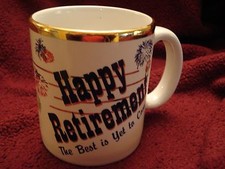 Happy Retirement Coffee Mug/ Cup "The Best is Yet to Come" Fireworks Gold Rim 4"