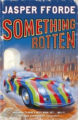 Something Rotten Paperback Jasper Fforde