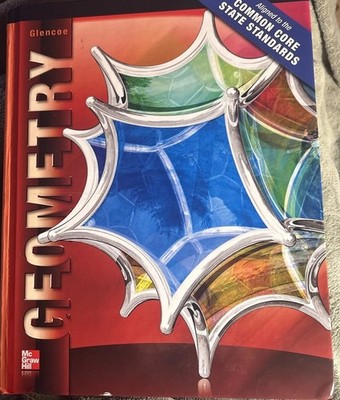 Glencoe Geometry Hardcover Textbook 2012 McGraw-Hill Education