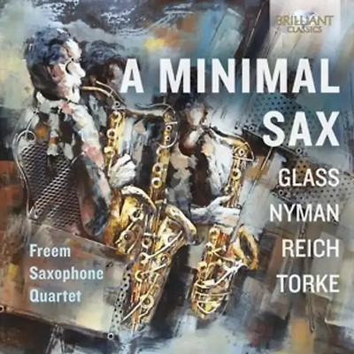 Freem Saxophone Quartet - A Minimal Sax