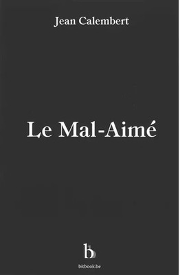 Le mal-aimé, Jean Calembert