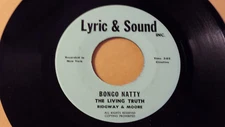 THE LIVING TRUTH - BONGO NATTY  /REGGAE 7" oN LYRIC&SOUND