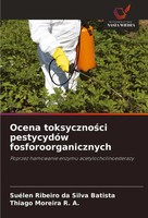SuéLen Ribeiro Da Silva Batista (U. A.) | Ocena Toksyczno¿Ci PestycydóW...