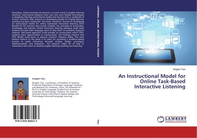 An Instructional Model for Online Task-Based Interactive Listening Xingbin Tian