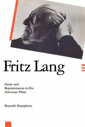 Fritz Lang: Genre und Darstellung in seinen amerikanischen Filmen von Humphries: Neu - Bild 1 von 1