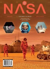The Story Of Nasa- The Race To Space- Centennial Specials Magazine- November...