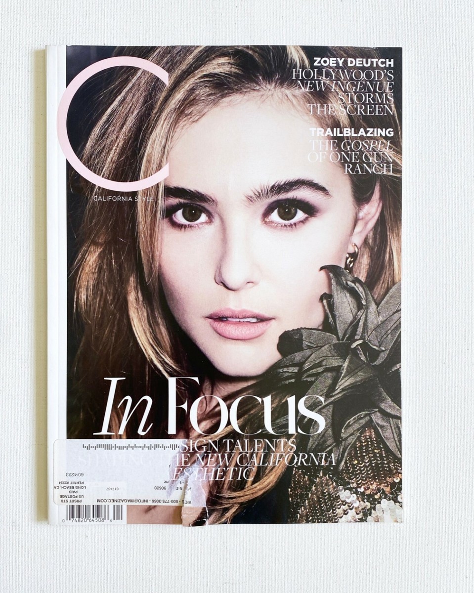 C California Style Magazine, Zoey Deutch, Hollywood's New Ingenue