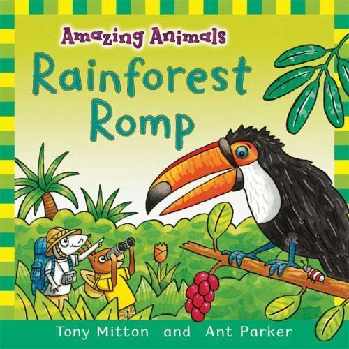 Rainforest Romp von Tony Mitton und Ant Parker (2009, Hardcover) - Bild 1 von 1