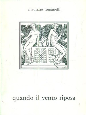 WENN DER WIND RUHT POESIE MAURIZIO ROMANELLI \ 1986