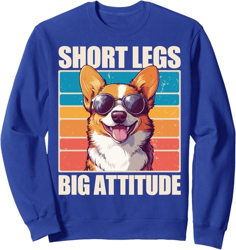 Corgi Short Legs Big Attitude Funny Dog Design Unisex Crewneck Sweatshirt
