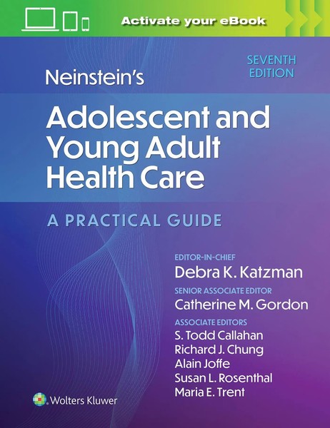 Neinstein's Adolescent And Young Adult Health Care | A Practical Guide | Buch-image