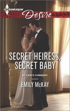 Secret Heiress, Secret Baby (At Cain's Command, 4) by Emily McKay