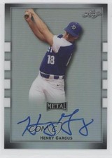 2018 Leaf Metal Perfect Game All-American Classic Henry Gargus #BA-HG1 Auto nd3