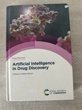 Artificial Intelligence in Drug Discovery Edited By: Nathan Brown