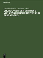 Grundlagen Der Synthese Von Zwischenprodukten Und Farbstoffen Nikolain Woroshzow