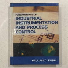 Fundamentals of Industrial Instrumentation by Dunn Hardcover Book VERY GOOD