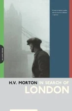 In Search of London - Paperback By Morton, Hv - GOOD