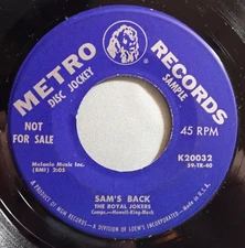 HEAR IT 60's Promo R&B 45 rpm record The Royal Jokers "Sam's Back" from 1960
