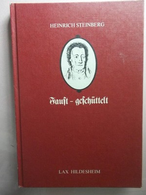 Steinberg, Heinrich: Faust - geschüttelt