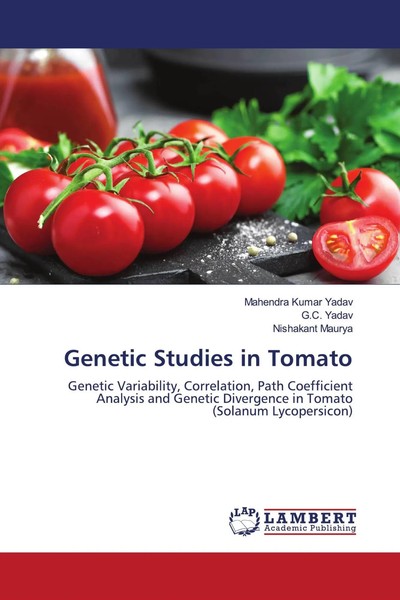 Genetic Studies In Tomato Mahendra Kumar Yadav (U. A.) Taschenbuch Englisch 2021-image