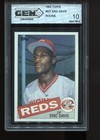 Eric Davis Rookie 1985 Topps #627 RC Card MVP MLB Cincinnati Reds GEM MINT 10