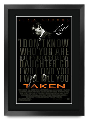 Taken Movie Film Poster Cast Signed Printed Autograph A3 Framed Memorabilia