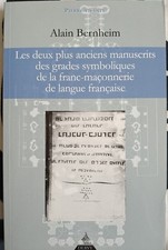 Alain Bernheim Deux plus anciens manuscrits grades symboliques franc-maconnerie