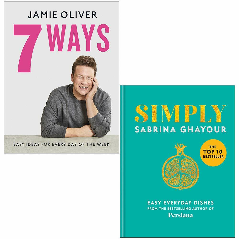 Sabrina Ghayour & Jamie Oliver Unisex Simply Easy Everyday Dishes & 7 Ways Easy Ideas For Every Day Of The Week 2 Books Collection Set By Sabrina Ghayour - Non Fiction - Hardcover - Image 3