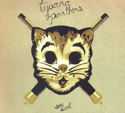 TIJUANA PANTHERS Semi Sweet ( CD 2013 Innovative Leisure Digipak )
