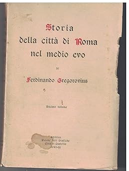 Geschichte der Städte Roms im Mittelalter Bd. 10 (Zehntel) [Library Bin