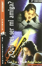 Quieres Ser Mi Amiga? By Mervet AkramGalit Fink, Galit Fink,