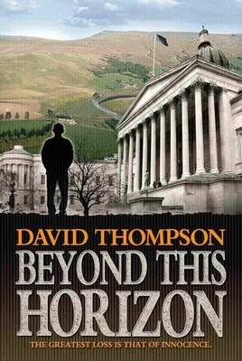 David Thompson Beyond This Horizon (Paperback) (UK IMPORT)