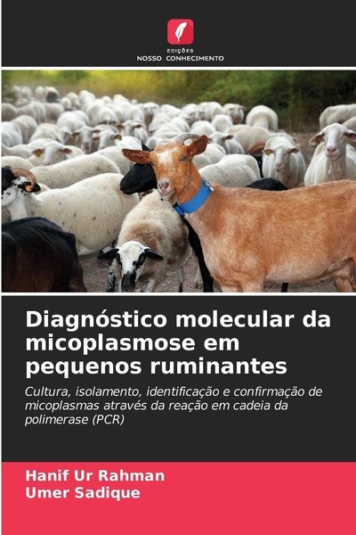 DiagnóStico Molecular Da Micoplasmose Em Pequenos Ruminantes Umer Sadique-image