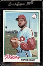 1978 Topps #177 Gene Garber Philadelphia Phillies - Nice Card
