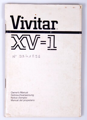 MODE D'EMPLOI VIVITAR XV-1 INSTRUCTION MANUAL FRANÇAIS ENGLISH GERMAN SPANISH