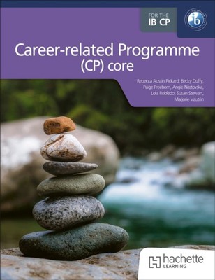 CORE FOR THE IB CAREER-RELATED PROGRAMM by PAIGE FREEBORN MARJO Paperback