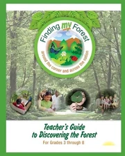 Teacher's Guide to Discovering the Forest: For Grades 3 through 8 by Red Dot Pub